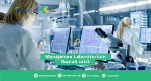 Maybe you would like to learn more about one of these? Manajemen Laboratorium Rumah Sakit Trustmedis