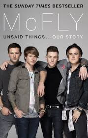 I think it's so sad, yet so happy and gives me a really conflicted feeling when i'm listening to it. Mcfly Unsaid Things Our Story Amazon Co Uk Fletcher Tom Jones Danny Judd Harry Poynter Dougie 9780552168540 Books