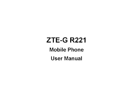 Nov 10, 2021 · unlock your phone in minutes for any provider you want. Zte G R221 User Manual Pdf Download Manualslib