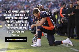 Maybe you would like to learn more about one of these? 20 Inspiring Tim Tebow Quotes On Faith Success And Perseverance Faith Business Knowledge