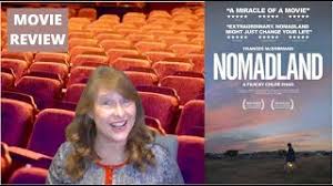 Nomadland is streaming on hulu right now. Nomadland Movie Review Movie Review Mom