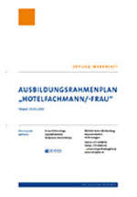 Maybe you would like to learn more about one of these? Ausbildungsrahmenplan Hotelfachmann Frau