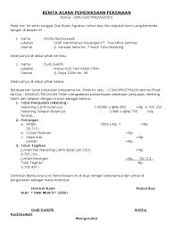 Berbicara tentang 'tanda terima' tidak terlepas dari kelengkapan bukti atas kegiatan: Contoh Berita Acara Audit Keuangan Contoh Surat