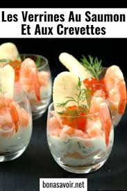 Les Verrines Au Saumon Et Aux Crevettes Page 2 Bon A Savoir Food Cooking Brunch