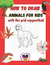 We did not find results for: How To Draw Animals For Kids With The Grid Copymethod A Simple Step By Step Drawing And Activity Book For Kids To Learn To Draw Cute Animals Huffman Willy N 9798652559397 Amazon Com Books