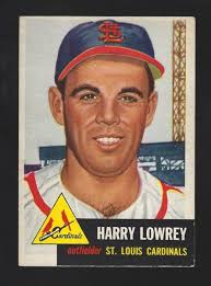 1953 TOPPS HARRY LOWERY # 16 NICE