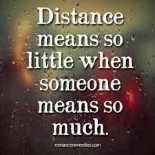 Distance Means So Little When Someone Means So Much Distance Means So Little When Someone Means So Much Friendship Quotes Inspirational Quotes Relationship Quotes