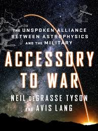 Rose director of the hayden planetarium in 1996. Accessory To War By Neil Degrasse Tyson National Security Agency Northrop Grumman