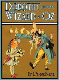 Dorothy And The Wizard In Oz Wizard Of Oz Book Wizard Of Oz The Wonderful Wizard Of Oz