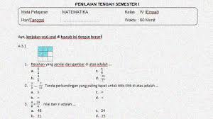 Soal matematika kelas 4 sd bab 7 bilangan bulat dan kunci jawaban. Soal Latihan Penilaian Tengah Semester 1 Matematika Kelas 4 Sekolahdasar Net