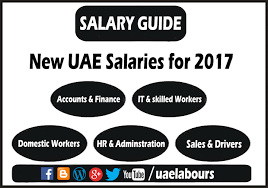 Uae Salaries In 2017 Salary Guide Uae Labours
