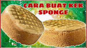 Tambah dengan rasa lemak manis. Cara Buat Kek Sponge Kek Span Vanila Youtube