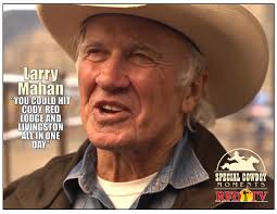 During this interview of ours with Larry Mahan at the Cody (Fourth of July)  Stampede one year he said, "You didn't miss Cody
