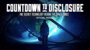 Countdown To Disclosure: The Secret Technology Behind The Space Force  (2021) | Official Trailer - YouTube