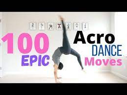 100 epic acro dance moves how many can you do dancerchallenge youtube in 2021 acro dance dance moves teach dance