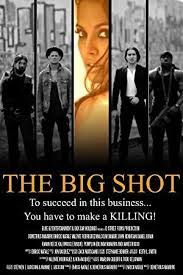 Full The Big Shot 1080p Movie Stream 53 Mkv Jqzh1 Big Shot Movies Full Movies