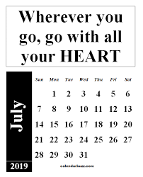July 2019 Inspirational Calendar With Quote Calendar Quotes 2019 Calendar Inspirational Calendar
