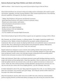 Dyslexia is a learning disability that people are born with. Dyslexia Keyboard App Helps Children And Adults With Dyslexia