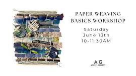 Paper Weaving Basics Workshop