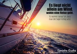 Wohin Die Reise Geht Bestimmt Nicht Nur Der Wind Lebensweg Spruche