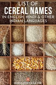 Cereals Names Cereals List Cereals Names List In English Hindi In 2020 Cereal Names Cereals List Cereal