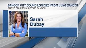 Bangor City Councilor, Sarah Dubay, dies from lung cancer