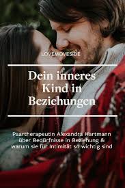 Erkennst du besser, wann und wie dich dein inneres kind steuert. Erfahrung Paartherapie Alexandra Hartmann Uber Das Innere Kind In Beziehungen Love Moves