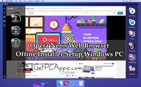 Download the latest version of opera beta for windows. Opera Neon Web Browser Offline Installer Setup For Windows 7 8 10 Get Pc Apps