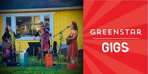 GreenStar Gig with Mama Look!
