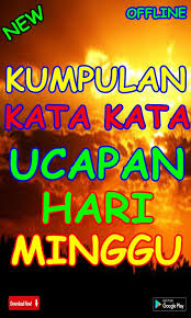 Pengertian doa kristen protestan katolik. Kumpulan Kata Kata Ucapan Hari Minggu For Android Apk Download