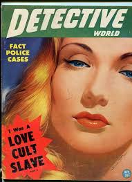 DETECTIVE WORLD-1947-OCTOBER-COVER BY: MICHEAL McCANN G