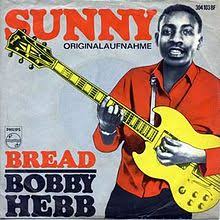 Скачивай и слушай boney m sunny и boney m sunny remix на zvooq.online! Sunny Bobby Hebb Song Wikipedia