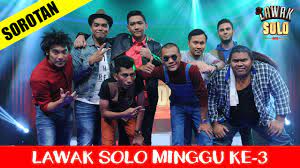 Jambus ( tauke dan tapai kiut). Pentas Lawak Solo Sorotan Minggu Ketiga Youtube