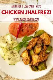 Chicken Jalfrezi Air Fryer Chicken Jhalfrezi Air Fried Chicken Jalfrezi Indian Chicken Jalf Chicken Jalfrezi Recipe Air Fryer Chicken Indian Food Recipes