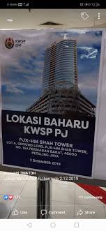 38, lot pt 8 seksyen 14 jalan sultan ahmad shah 10050, georgetown, penang tel: Lokasi Baru Kwsp Petaling Jaya Komuniti Petaling Facebook