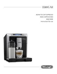 Delonghi ecam23.460 instructions for use manual. Ecam45 76x Manualzz