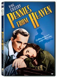 PENNIES FROM HEAVEN | Sony Pictures Entertainment