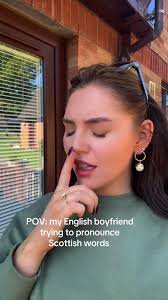 English Boyfriend vs Scottish Words: Hilarious Pronunciation Fail