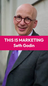 This Is Marketing by Seth Godin