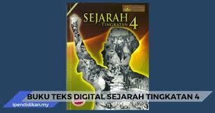 Jangan lupa like facebook cheqghu channel : Buku Teks Sejarah Tingkatan 4 Kssm Digital