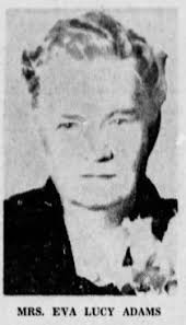 Eva Lucy Little Adams (1876-1961)