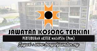 Iklan kerja kosong terkini kerajaan yang berasal dari majlis perbandaran selayang. Jawatan Kosong Di Pertubuhan Akitek Malaysia Pam 2 Mei 2018 Banyak Jawatan