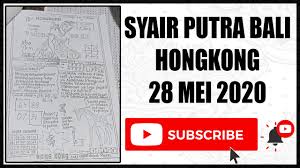 Syair Putra Bali Hk Syair Putra Bali Kode Syair Hk 28 Mei 2020 Youtube