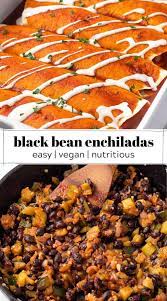 Easy Veggie Black Bean Enchiladas Karissa S Vegan Kitchen Recipe In 2021 Vegan Dinner Recipes Easy Vegan Recipes Healthy Vegan Recipes Easy