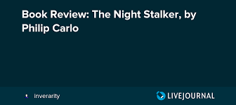 Night stalker(s) or nightstalker(s) may refer to: Book Review The Night Stalker By Philip Carlo