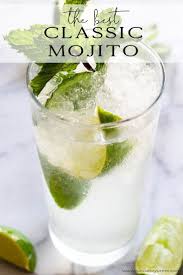 Classic Mojito In 2020 Mojito Recipe Mojito Fruity Cocktails
