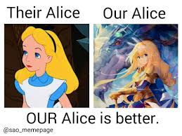 Alice S House Of Memes On Instagram Our Alice Is Better Sao Saoalicization Swordartonline Sword Art Online Meme Sword Art Online Funny Sword Art Online