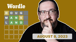 Doug plays today's Wordle 780 for 08/08/2023