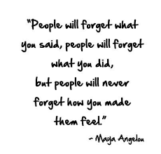 Maya Angelou Casa Volunteers Make Foster Kids Feel Wanted Loved And Cared For Www Becomeacasa Volunteer Quotes Hero Quotes Inspirational Quotes Motivation