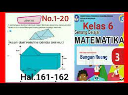 Savesave kunci jawaban matematika for later. Kunci Jawaban Latihan Soal Hal 161 162 Matematika Kelas 6 Sd Mi No 1 20 Bab 3 Bangun Ruang Youtube